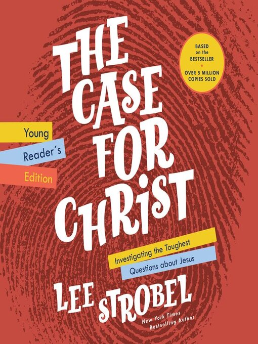 Title details for The Case for Christ Young Reader's by Lee Strobel - Wait list